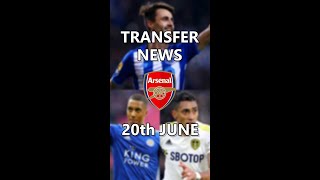 #shorts Arsenal Transfer News Roundup, 20th June 2022