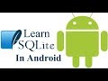Android SQLite Database Tutorial - Learn SQLite Android