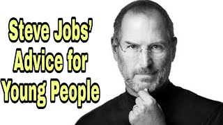 Steve Jobs’ Advice for Young People Who Want to Be Rich #Motivational Video