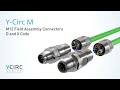 Y-Circ M M12 Field Assembly Connectors | Yamaichi Electronics