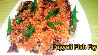 Payyoli Fish Fry || Malabar Style Payyoli Fish Fry|| അടിപൊളി പയ്യോളി മത്തി ഫ്രൈ