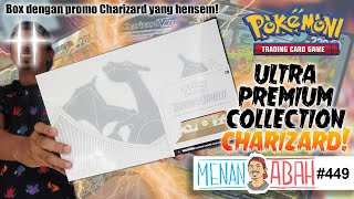 ULTRA PREMIUM COLLECTION CHARIZARD; Box dengan 3 kad promo CHARIZARD yang hensem! [MenanAbah Ep.449]