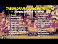 FULL ALBUM,,,TABUH DRAMA GONG PUTRA JAYA - MARGA SENGKALA GIANYAR.