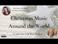 Christmas Music Around the World (with Mary Prather)