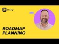 How to Build Product Roadmaps in Miro