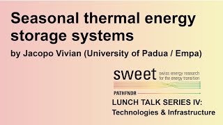 PATHFNDR Lunch Talk: Design and operation of seasonal thermal energy storage system by Jacopo Vivian