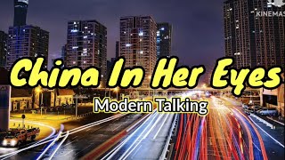Modern Talking - China In Her Eyes (Lyrics) #ModernTalking #ChinaInHerEyes