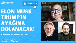 Kumru Toktamış: Elon Musk, Trump'ın ayağına dolanacak! #donaldtrump #elonmusk #abd