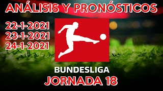 PRONÓSTICOS BUNDESLIGA : JORNADA 18 ⚽ | PARA APUESTAS DEPORTIVAS!!! | 💲💰