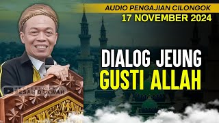 Pengajian Cilongok Hari Ini Tgl 17 November 2024 | Abah Entoh Tohawi | Kitab Minhajut Tholibin