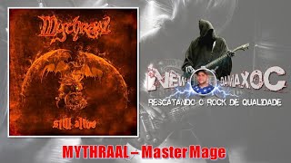 Mythraal (GRC) - Master Mage (2014)