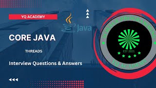#23: Java Interview Questions and Answers | {Core Java | Threads}