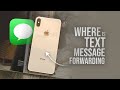 Where is Text Message Forwarding on iPhone (tutorial)