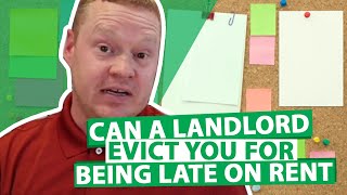 Can a Landlord Evict you for Being Late on Rent