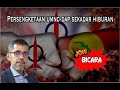 1. Persengketaan UMNO-DAP lepas Mahkota tidak lebih dari hiburan 2. PN tanpa sedar bantu DAP