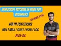 Javascript Math Function : min,max,sqrt,pow,log | Javascript Tutorial | #36