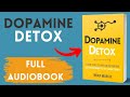 Dopamine Detox Full 🎧Audiobook In English With Subtitles