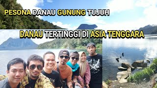 PENDAKIAN DANAU GUNUNG TUJUH ( DENGAN TEAM BERTUJUH ) KERINCI, JAMBI.