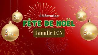 ECN   FÊte de Noël 2022