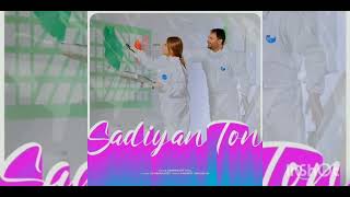 Sadiyan Ton | Amrinder Gill | Simi Chahal | Harmanjeet | Chal Mera Putt 2 : Latest Punjabi Gana