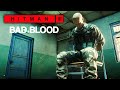 HITMAN™ 3 - Bad Blood (Silent Assassin)