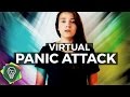 A Virtual Panic Attack | New Age Creators
