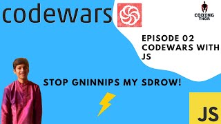 Codewars #2 | Stop gninnipS My sdroW! | Javascript