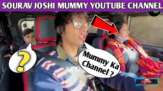😱 Sourav Joshi Mummy Ka Youtube Channel | Roaster Badi Mummy #souravjoshivlogs