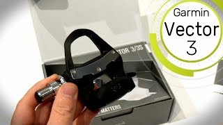 Perfected Power Pedals, The New Garmin Vector 3 Pedals Unboxing