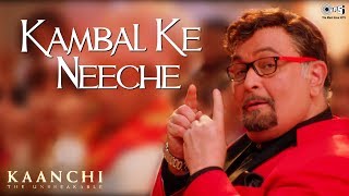 Kambal Ke Neeche Song Video - Kaanchi | Rishi Kapoor, Mithun Chakraborty, Mishti | Bollywood Songs Kambal Ke Neeche Song Video - Kaanchi | Rishi Kapoor, Mithun Chakraborty, Mishti | Bollywood Songs