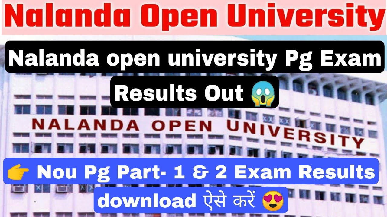 Nalanda Open University Pg Exam Results Update, Nou Pg Exam Results ...