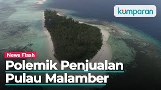 Pengakuan Raja, Warga Mamuju yang Dikabarkan Jual Pulau Malamber Rp 2 Miliar