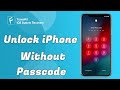 How to Unlock iPhone without Passcode