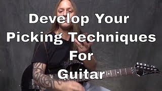 Daily Practice Tips for Guitarists #2 - 3 Minute Picking Exercise - Steve Stine Guitar Lesson