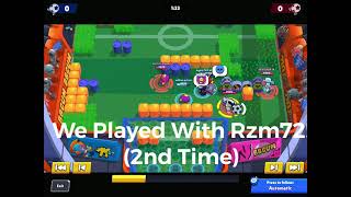 We Played With Rzm 72 The Second Time :O, (Bonus Edgar 2nd Gadget Clucth)