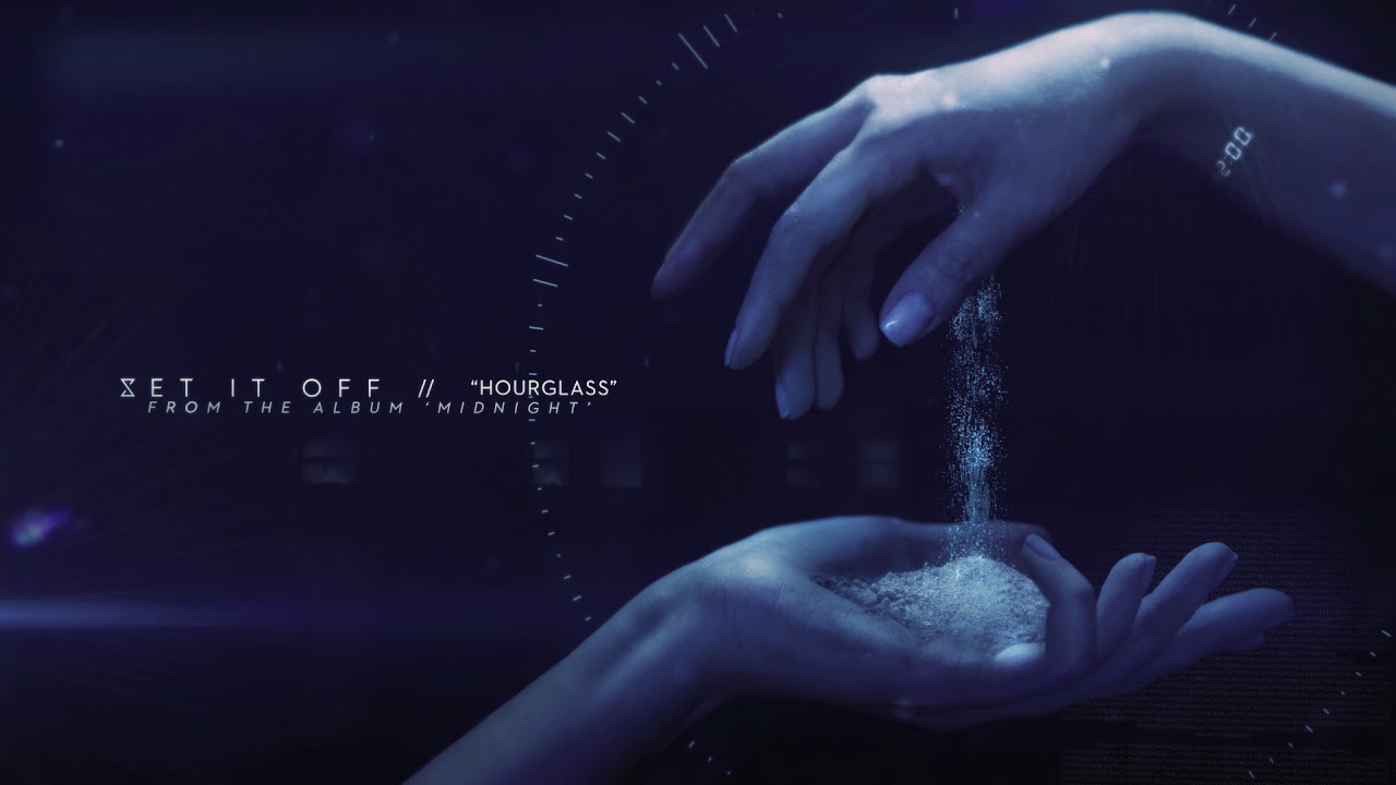 Set It Off Hourglass Chords Chordify