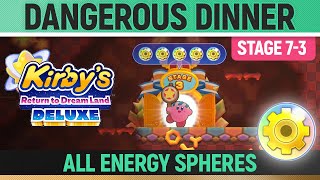 All Energy Spheres - Dangerous Dinner - Stage 7-3 - Kirby's Return To Dreamland Deluxe