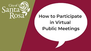 How to Participate in Virtual Public Meetings