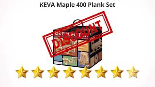 KEVA Maple 400 Plank Set  | Review and Discount