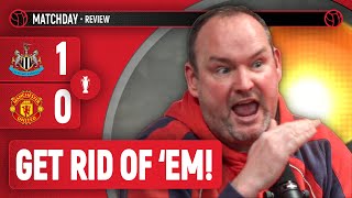 Sell Them! | Andy Tate Reaction | Newcastle 1-0 Manchester United
