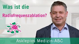 Was ist die Radiofrequenzablation? - Medizin ABC | Asklepios