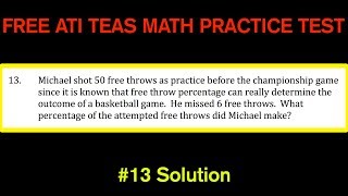 ATI TEAS MATH Number 13 Solution - FREE Math Practice Test - Real World Percentage Example