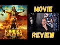 Furiosa: A Mad Max Saga - My Review