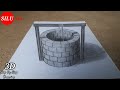 How to Draw 3D Well | 3D Trick Art on Paper Well Drawing | Pencil Drawing
