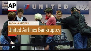 United Airlines Bankruptcy - 2002 | Today In History | 9 Dec 17