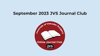 September 2023 JVS Journal Club