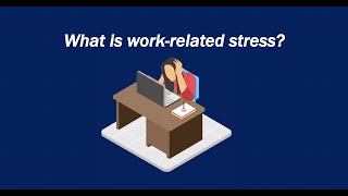 What is work related stress?