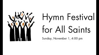 REMASTERED Hymn Festival for All Saints - November 1, 2020