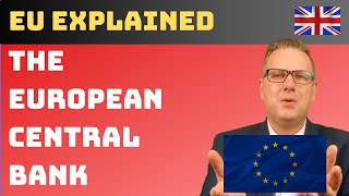 What is "The European Central Bank (ECB)"? - EU explained