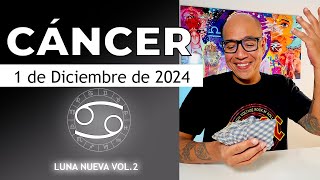 CÁNCER | Horóscopo de hoy 1 de Diciembre 2024